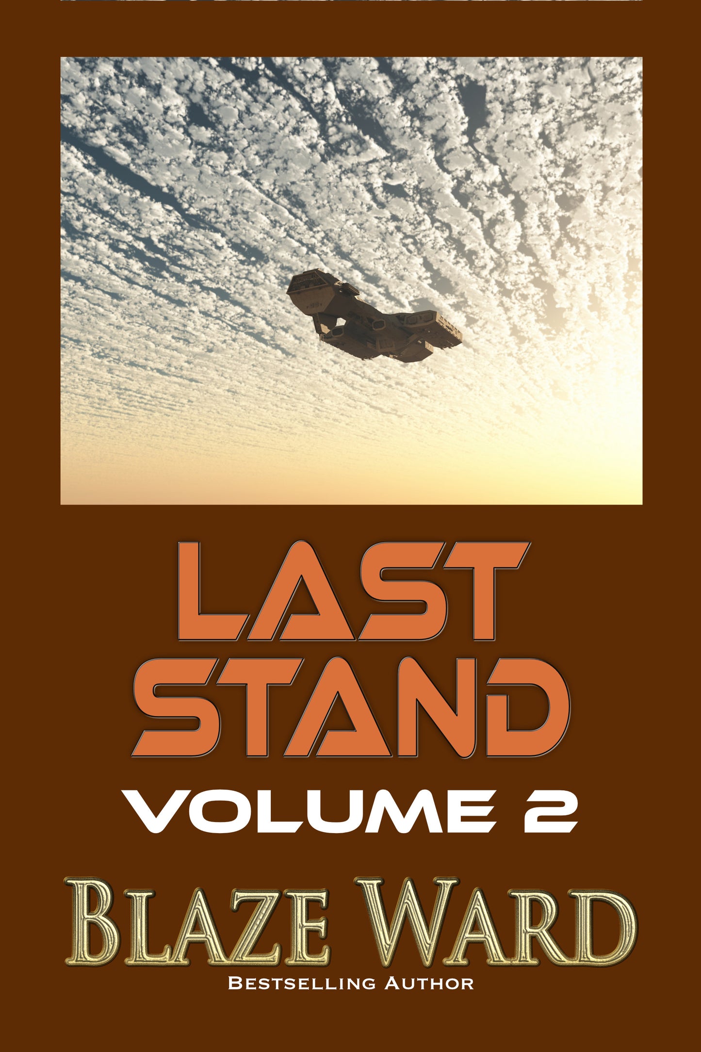 Last Stand Volume 2