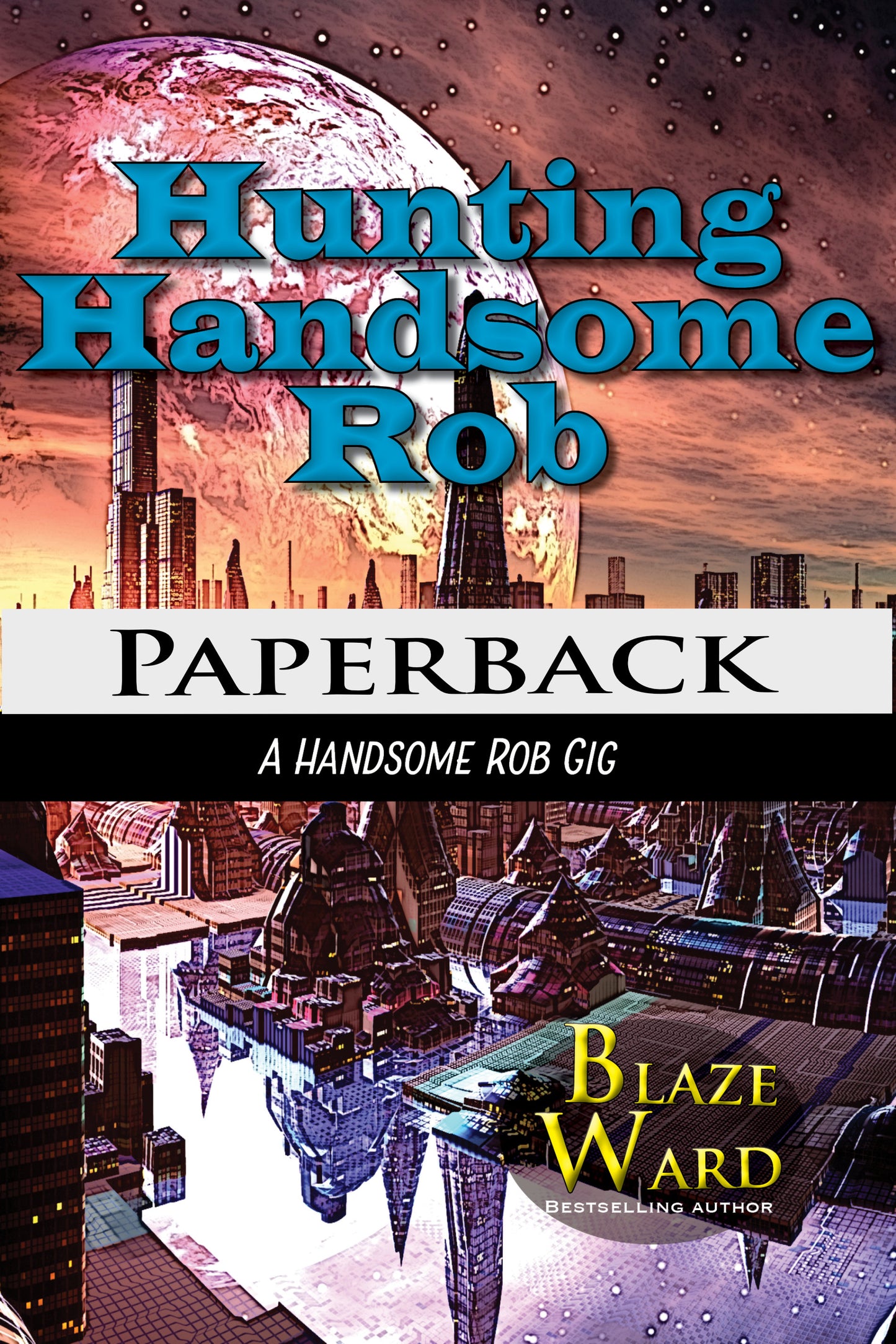 Hunting Handsome Rob