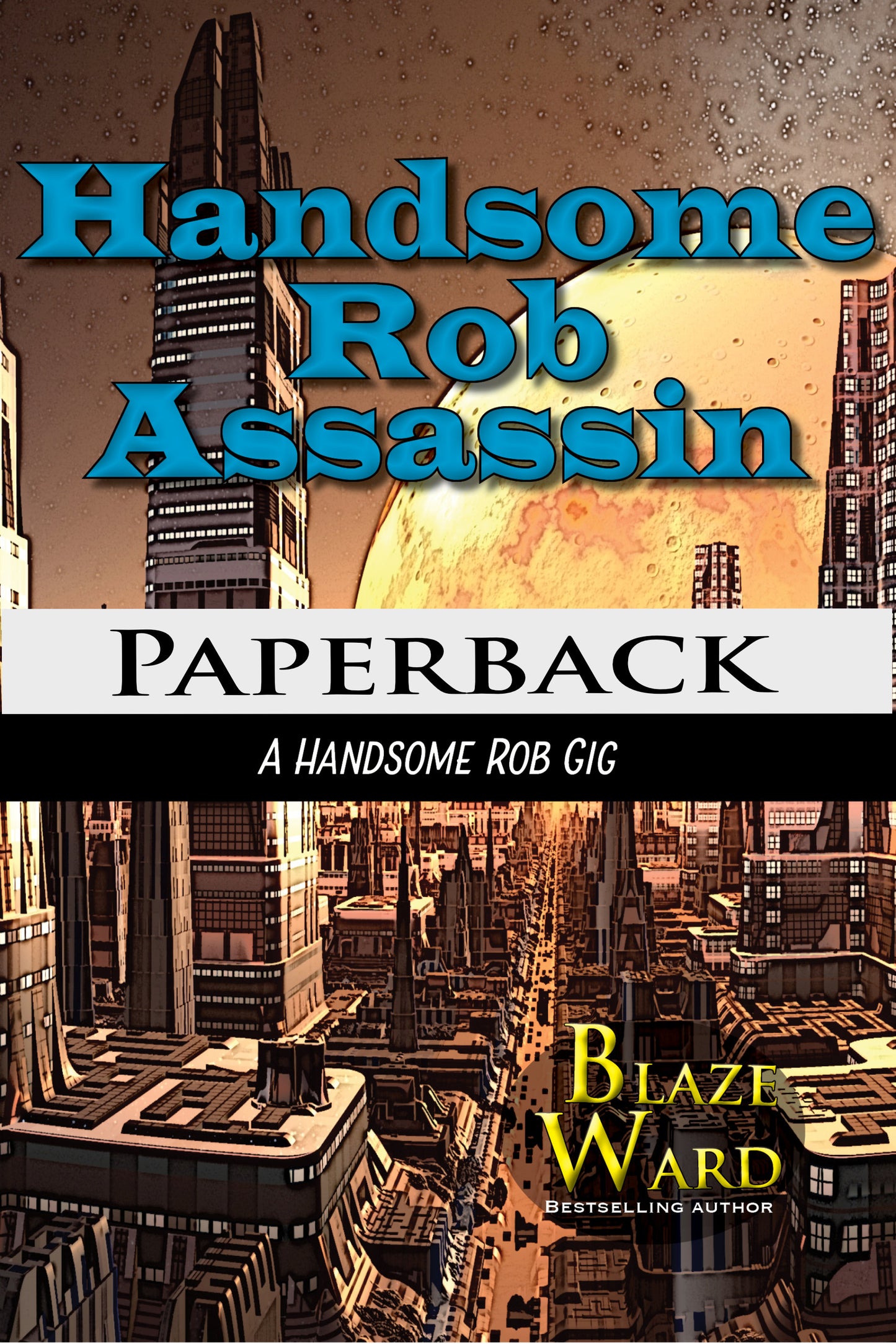 Handsome Rob Assassin