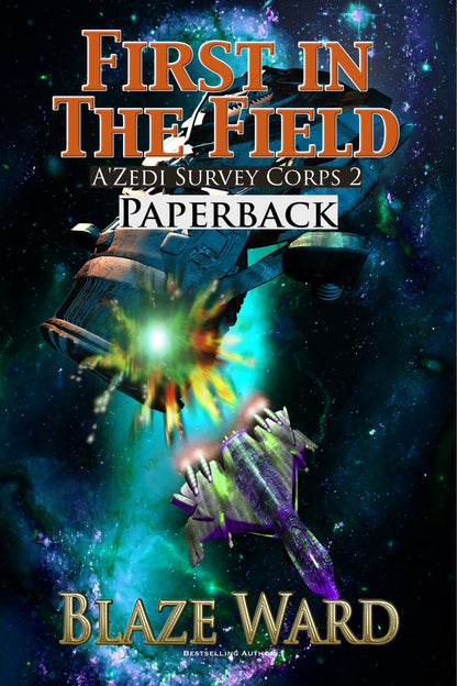 First In The Field