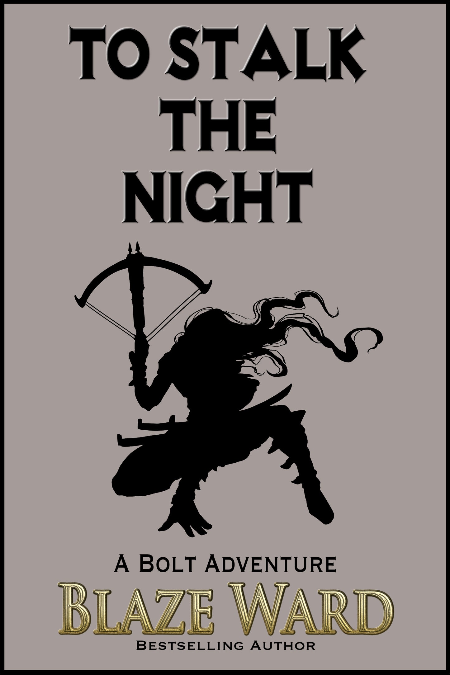 To Stalk the Night