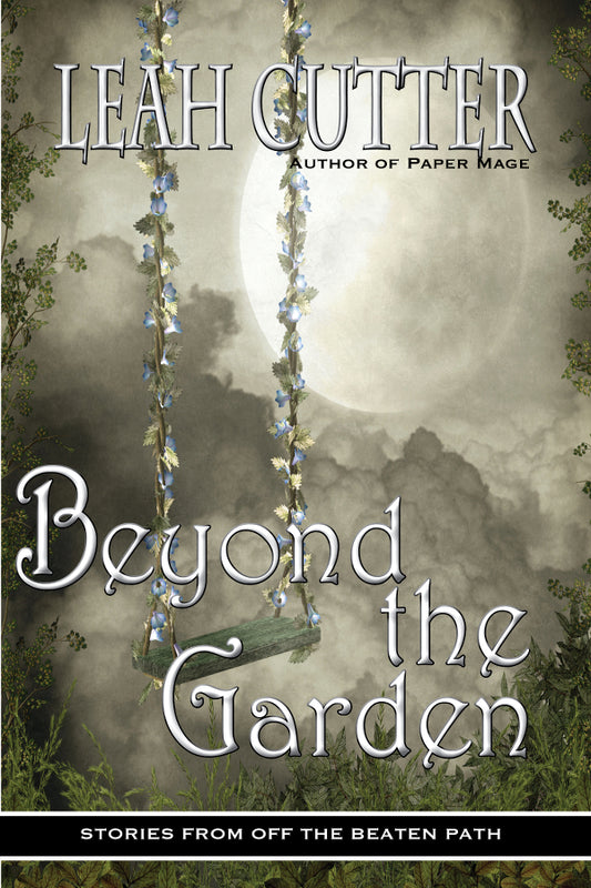 Beyond the Garden