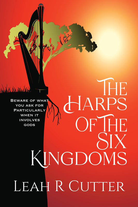 The Harps of the Six Kingdoms