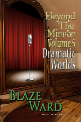 Book Cover: Beyond the Mirror, Volume 5: Dramatic Worlds