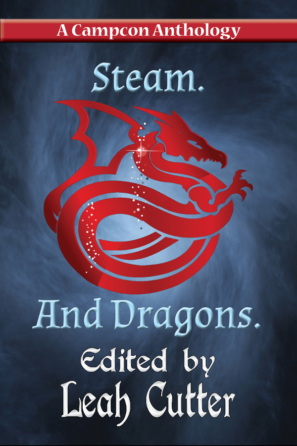 Book Cover: Steam. And Dragons.