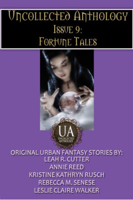 Book Cover: Uncollected Anthology, Issue Nine: Fortune Tales